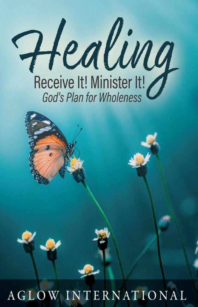Healing: Receive It! Minister it! 